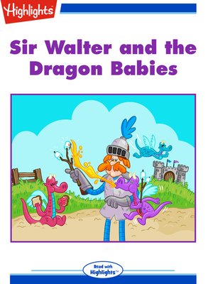 cover image of Sir Walter and the Dragon Babies